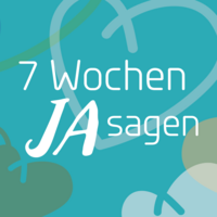 7 Wochen Ja! sagen