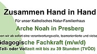 Arche Noah in Presberg sucht Pädagogische Fachkraft