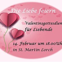 Gottesdienst zum Valentinstag  -  mit Paarsegnung