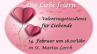 Gottesdienst zum Valentinstag  -  mit Paarsegnung