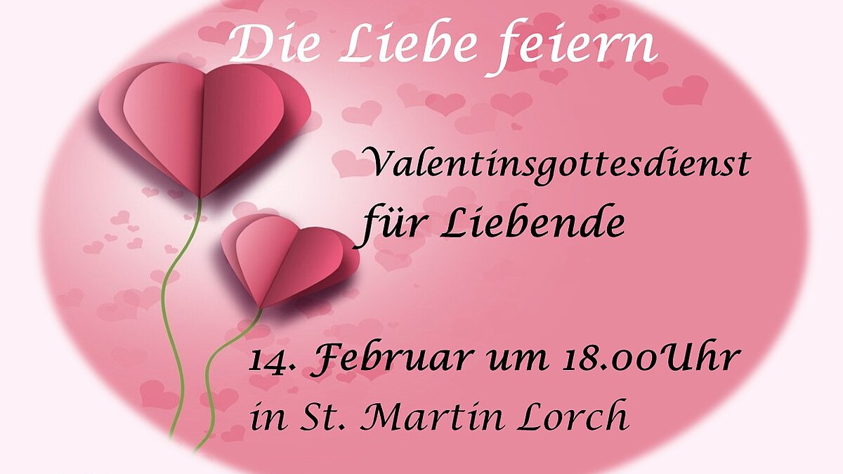 Gottesdienst zum Valentinstag  -  mit Paarsegnung