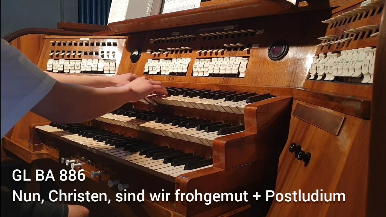 Nun, Christen, sind wir frohgemut + Postludium | GL BA 886 | Schalmei 4'